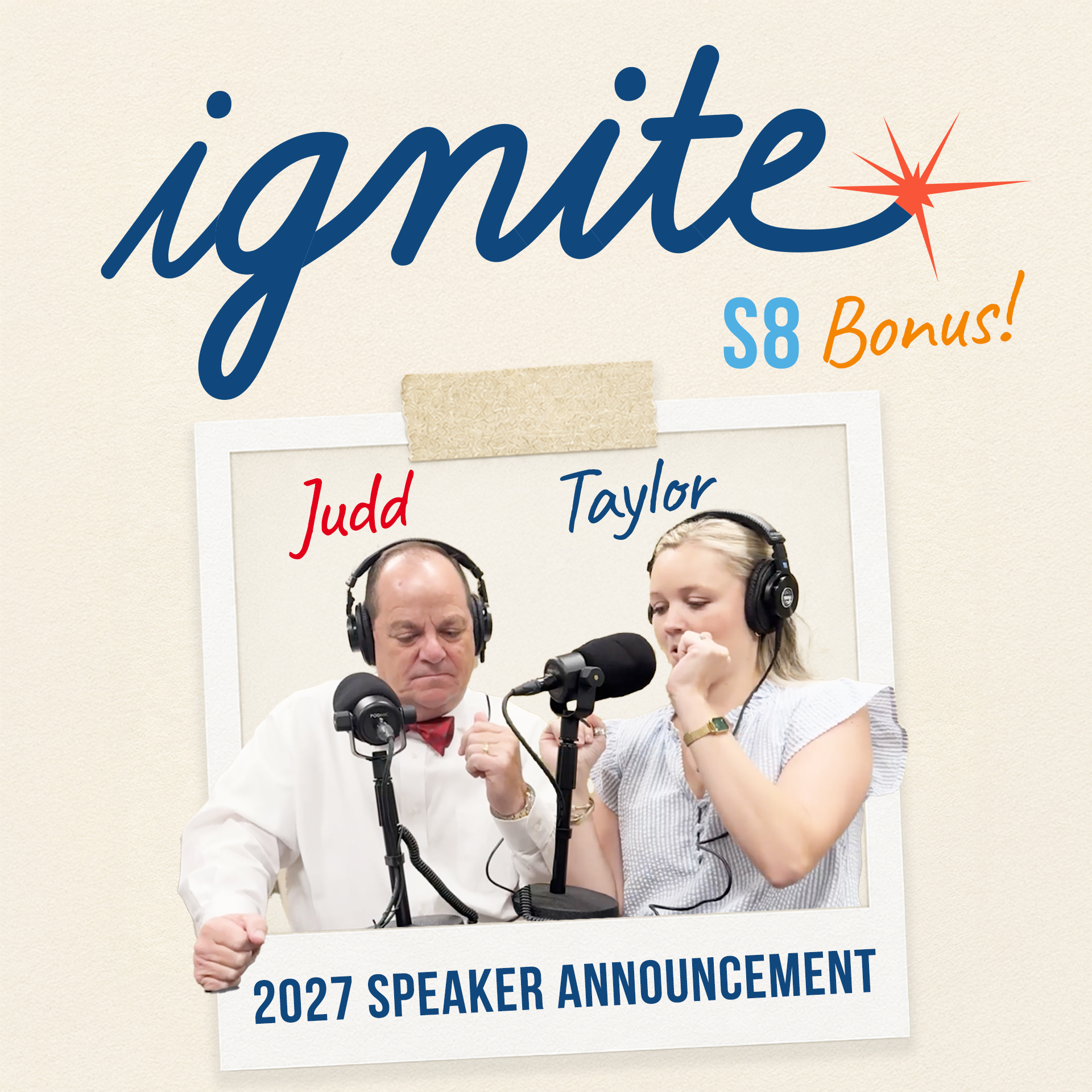 BONUS EPISODE: The Ignite 2027 Speaker Reveal!